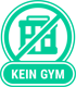 Kein Gym nötig